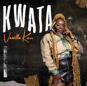 Vanilla Karr - Kwata