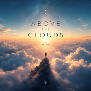 Above The Clouds - Trance Mix by Matthieu Pesesse