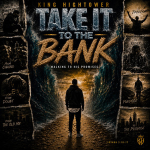 Take It To The Bank by King Hightower