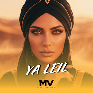 YA LEIL by Manelele Viitorului