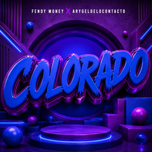 Colorado by Fendy Money, Arygeldelocontacto