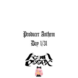 Producer Anthem by Rain Essex