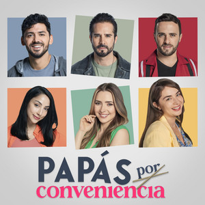 Es Tiempo De Amar by Daniela Luján, Papás Por Conveniencia