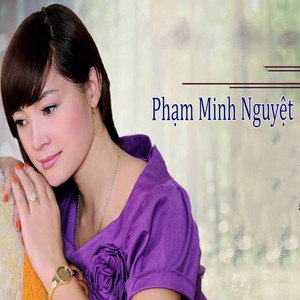 Pham Minh Nguyet - Ngày Đá Đơm Bông