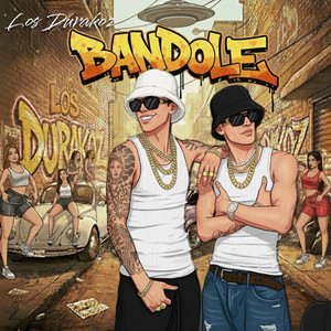 BANDOLE by Los Durakoz