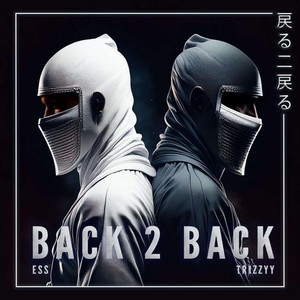 Back2Back by Tr1zzyy