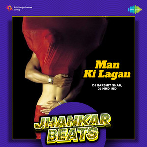 Rahat Fateh Ali Khan, Shahi & Amjad Islam Amjad - Man Ki Lagan (Jhankar Beats)