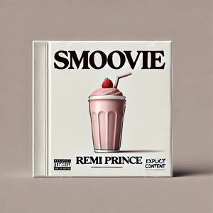 Smoovie by Remi Prince