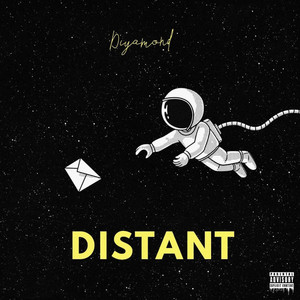 Distant by Diyamond