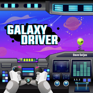 Galaxy Driver by Dave Seijas
