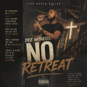 No Retreat by Dee witness