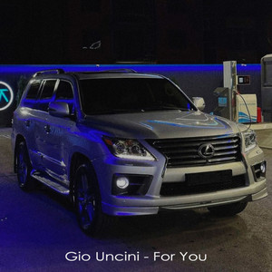 For You by Gio Uncini