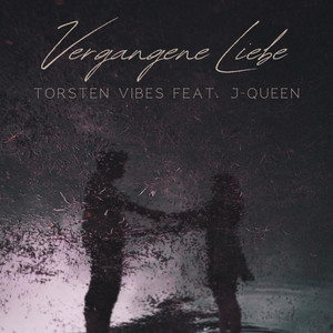 Vergangene Liebe (feat. J-Queen)