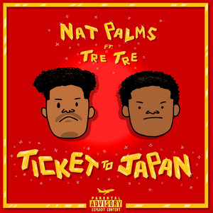 Ticket to Japan by Nat Palms, Tre Tre