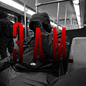 3. A.M (feat. Sk3ngz)