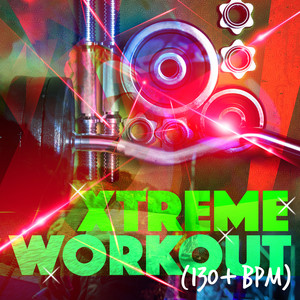 Xtreme Workout (130+ BPM) album