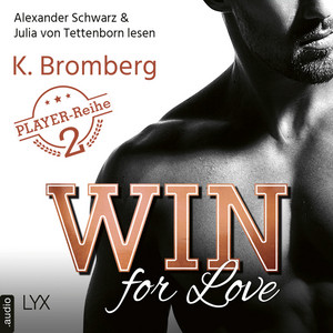 Win for Love [The Player, Teil 2 (Ungekürzt)]