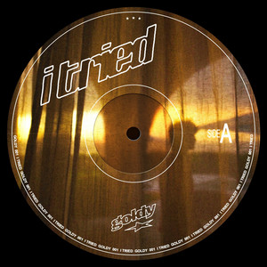I Tried by Goldy