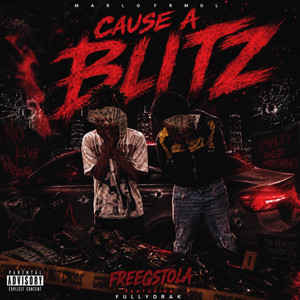 Cause a blitz by Marlofrmol, Fullydrak