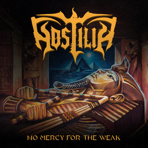 No Mercy for the Weak by HOSTILIA