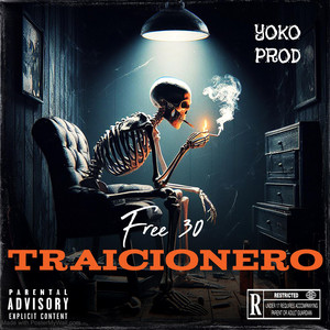 TRAICIONERO by Yoko Produce, Free 30