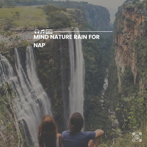 Mind Blowing Nature for Nap album