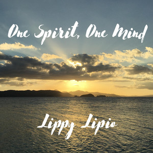 One Spirit, One Mind by Lippy Lipio