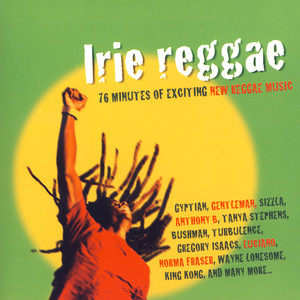 Irie Reggae - Compilation by Various Artists | Spotify