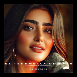 EZ TENEME - AX DILEMIN - Kurdish Folk by Serhan Records