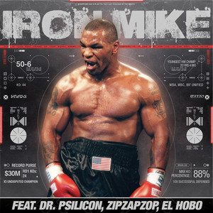 Iron Mike by Dr. Psilicon, ZipZapZop, EL HOBO