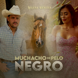 Milena Benites - Muchacho de Pelo Negro