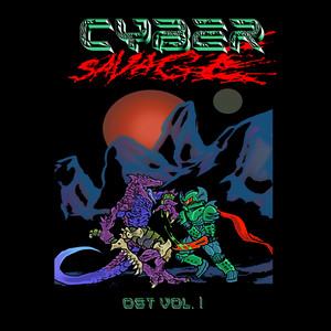 TIME 2 DIE by Cyber Savage, King Yosef