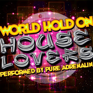 Pure Adrenalin - Stereo Love