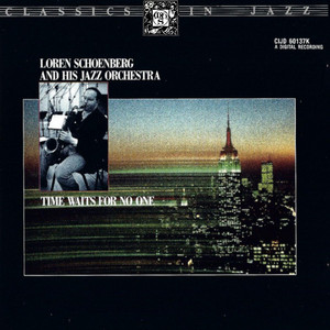 Loren Schoenberg And His Jazz Orchestra