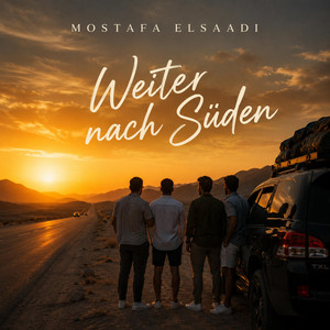 Weiter nach Süden by Mostafa Elsaadi
