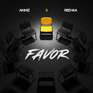 Favor by Akiniz, Reehaa