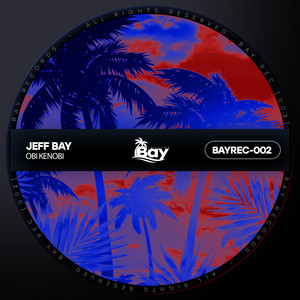 Obi Kenobi - Radio-Edit by Jeff Bay