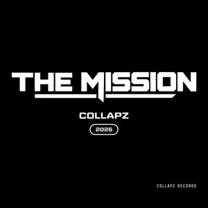 The Mission (Dreams) by Collapz