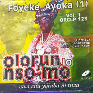 Olatunbosun Oladapo Akewi - Olorun Lo Nso Mo