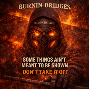 DON'T TAKE IT OFF by BURNIN' BRIDGES Ai Music