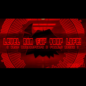 Run For Your Life (Finale Remix) by Vixeloi