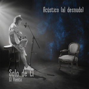 Solo de ti - acústico by El Viento