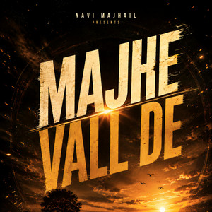 Majhe Vall De