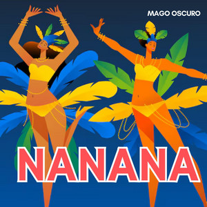 Nanana by Mago Oscuro