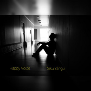 Happy Voice - Siku Yangu