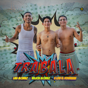 Trabala by Luis Alcaraz, wilson alcaraz, H Low El Doverman