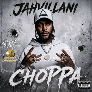 Choppa by Jahvillani