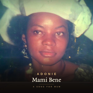 Mami Bene by Adonie