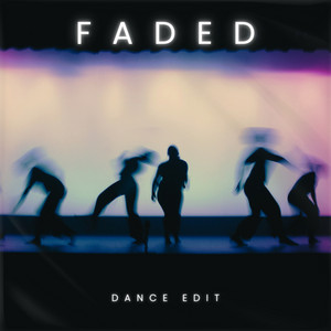 vLys0M - Faded (Dance Edit)