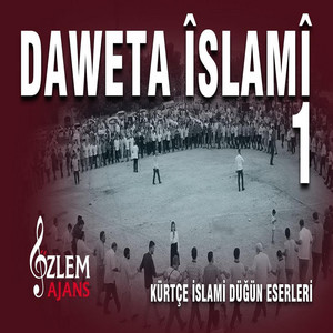Özlem Ajans Sanatçıları - Dâweta Keç U Xortên Müslüman-Part1